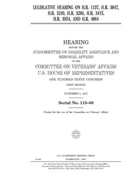 Legislative hearing on H.R. 1137, H.R. 3047, H.R. 3249, H.R. 3286, H.R. 3415, H.R. 3954, and H.R. 4084 by United S. Congress, United States House of Representatives, House Committee On Veterans (house)