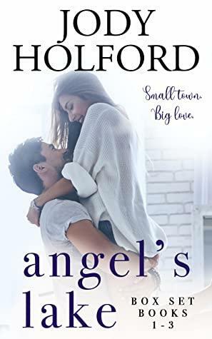 Angel's Lake Box Set Books 1-3 by Jody Holford