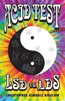 Acid Test: LSD vs. LDS by Christopher Kimball Bigelow