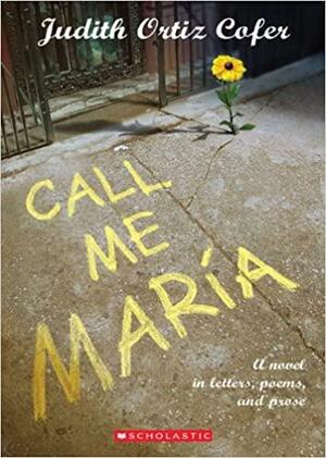 First Person Fiction: Call Me Maria by Judith Ortiz Cofer