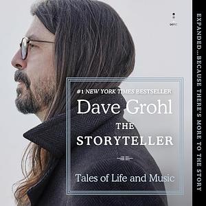 The Storyteller: Tales of Life and Music by Dave Grohl