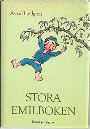 Stora Emilboken by Astrid Lindgren