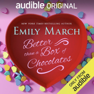 Better Than a Box of Chocolates by Emily March