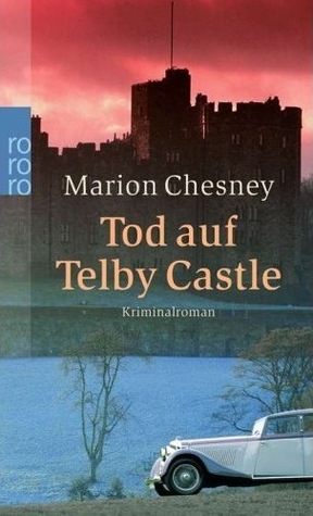 Tod auf Telby Castle by Marion Chesney