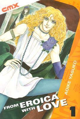 From Eroica with Love, Vol. 1 by Yasuko Aoike, Tony Ogasawara