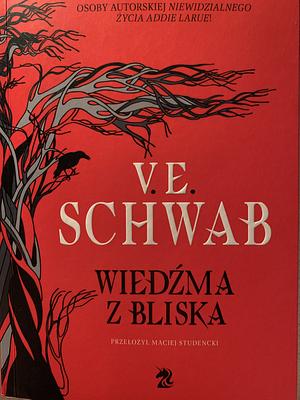 Wiedźma z Bliska by V.E. Schwab