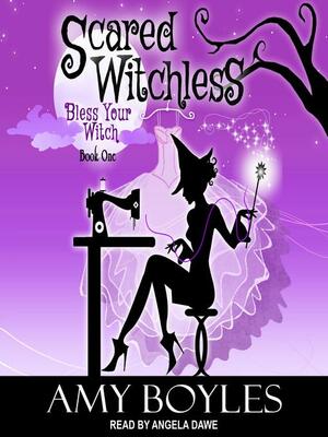 Scared Witchless by Amy Boyles