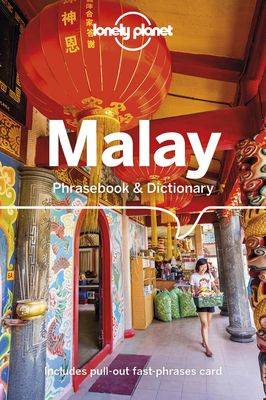 Lonely Planet Malay Phrasebook & Dictionary by Lonely Planet