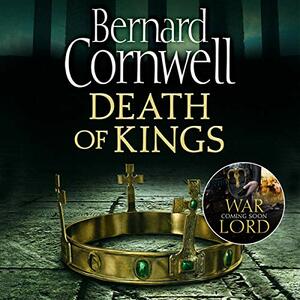 Death of Kings by Bernard Cornwell