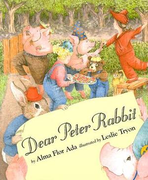 Dear Peter Rabbit by Alma Flor Ada