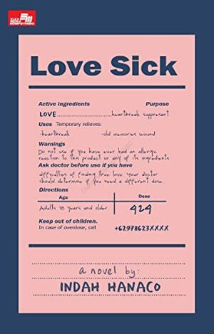 Love Sick by Indah Hanaco