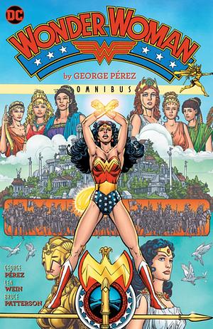 Wonder Woman by George Perez Omnibus (2022 Edition) by George Pérez