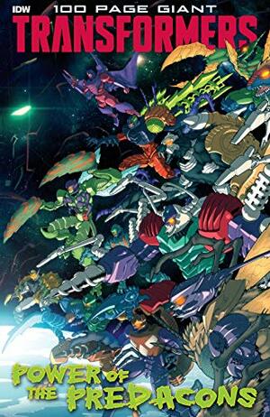 Transformers 100-Page Giant: Power of the Predacons by Josh van Reyk, John-Paul Bove, Simon Furman, Shaun Knowler