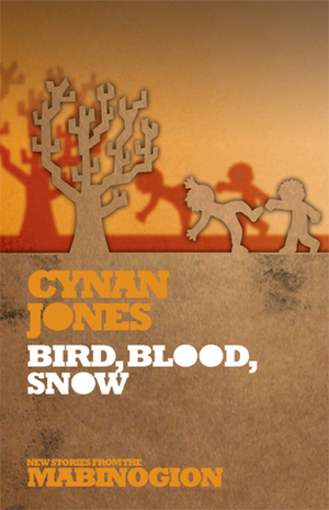 Bird, Blood, Snow by Cynan Jones