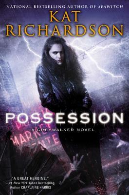 Possession by Kat Richardson