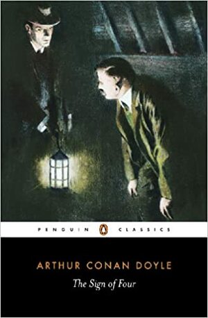 The Sign of Four (Sherlock Holmes, #2) نشانه ی چهار by Arthur Conan Doyle, ارتور کانن دویل