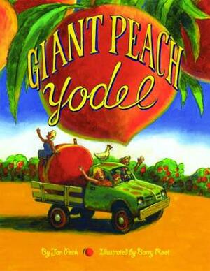 Giant Peach Yodel by Jan Peck