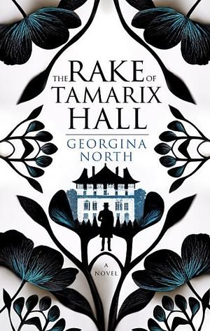 The Rake of Tamarix Hall by Georgina North