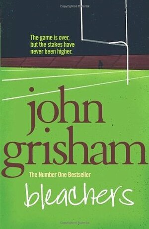 Bleachers by John Grisham