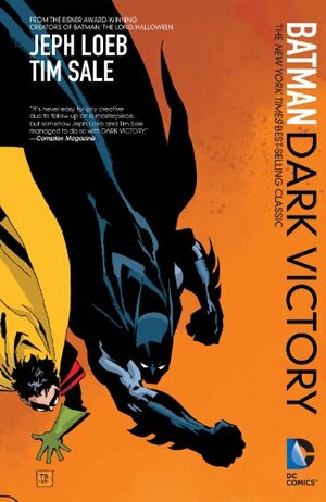 Batman: Dark Victory by Jeph Loeb, Tim Sale