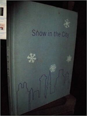 Snow in the City by Elmer Hader, Berta Hader