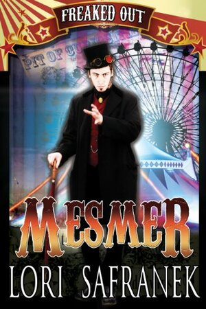 Mesmer by Lori Safranek