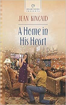 A Home in His Heart by Jean Kincaid