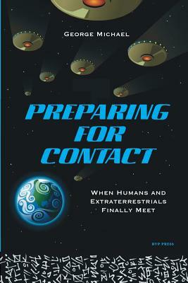 Preparing for Contact by George Michael