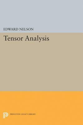 Tensor Analysis by Edward Nelson