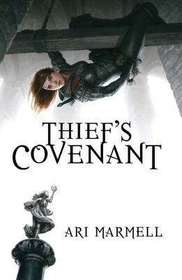 Thief's Covenant by Ari Marmell