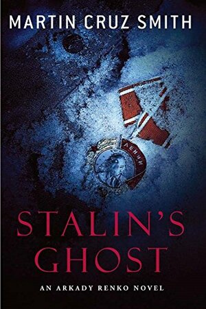 Stalin's Ghost by Martin Cruz Smith