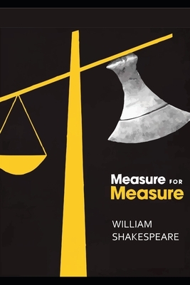 Measure for Measure by William Shakespeare