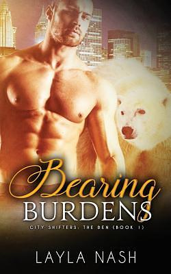 Bearing Burdens by Layla Nash