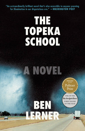 The Topeka School by Ben Lerner