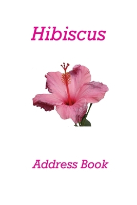 Hibiscus Address Book by Karen Rhodes