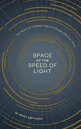 Space at the speed of light by Becky Smethurst