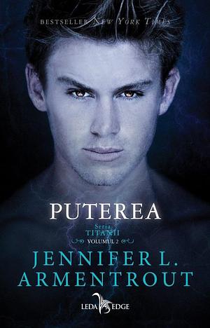 Puterea by Jennifer L. Armentrout