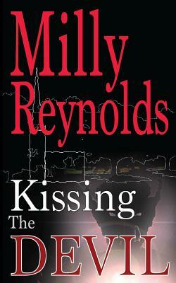 Kissing The Devil by Milly Reynolds