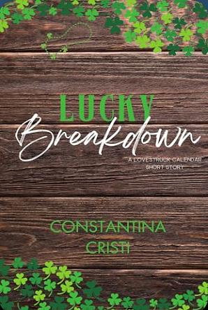 Lucky Breakdown by Constantina Cristi