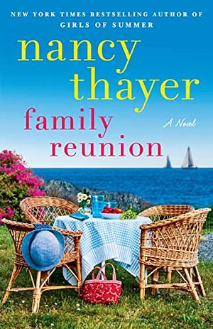 Family Reunion by Nancy Thayer