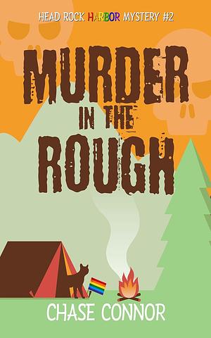 Murder in the Rough by Chase Connor