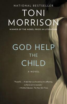 God Help the Child by Toni Morrison