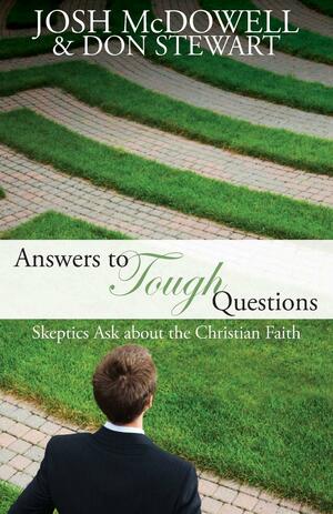 Answers To Tough Questions by Josh McDowell