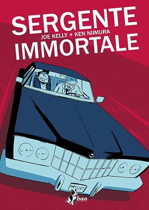 Il sergente immortale by Ken Niimura, Joe Kelly