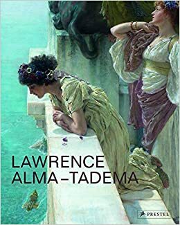 Alma-Tadema: klassieke verleiding by Elizabeth Prettejohn, Peter Trippi