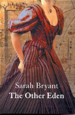 The Other Eden by Sarah Bryant