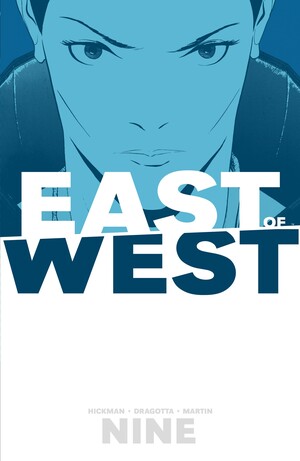 East of West, Vol. 9 by Jonathan Hickman