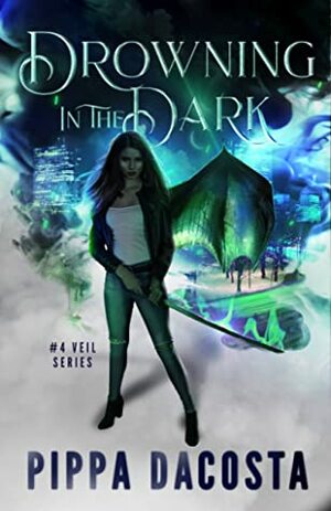 Drowning In The Dark by Pippa DaCosta