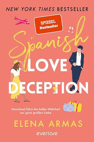 The Spanish Love Deception by Elena Armas