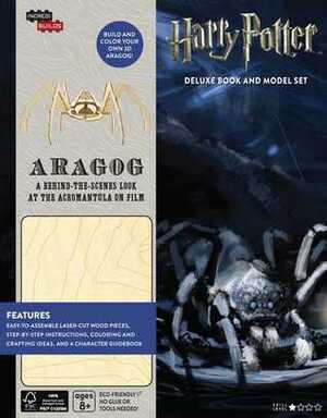 IncrediBuilds: Harry Potter: Aragog Deluxe Book and Model Set by Jody Revenson